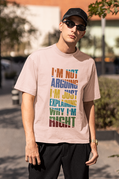 I'm not arguing Men's T-shirt
