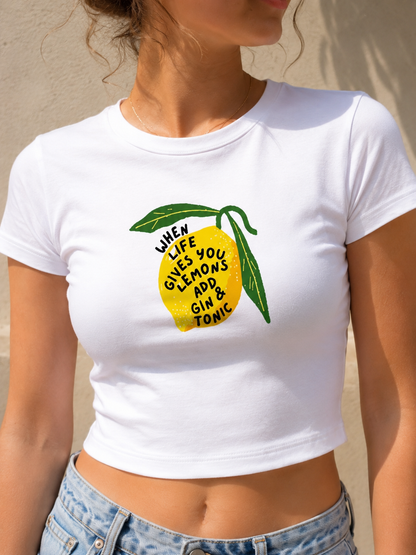 When Life gives you Lemons Baby Tee