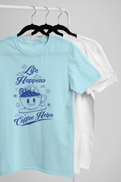 Life happens Coffee helps Women's T-shirt