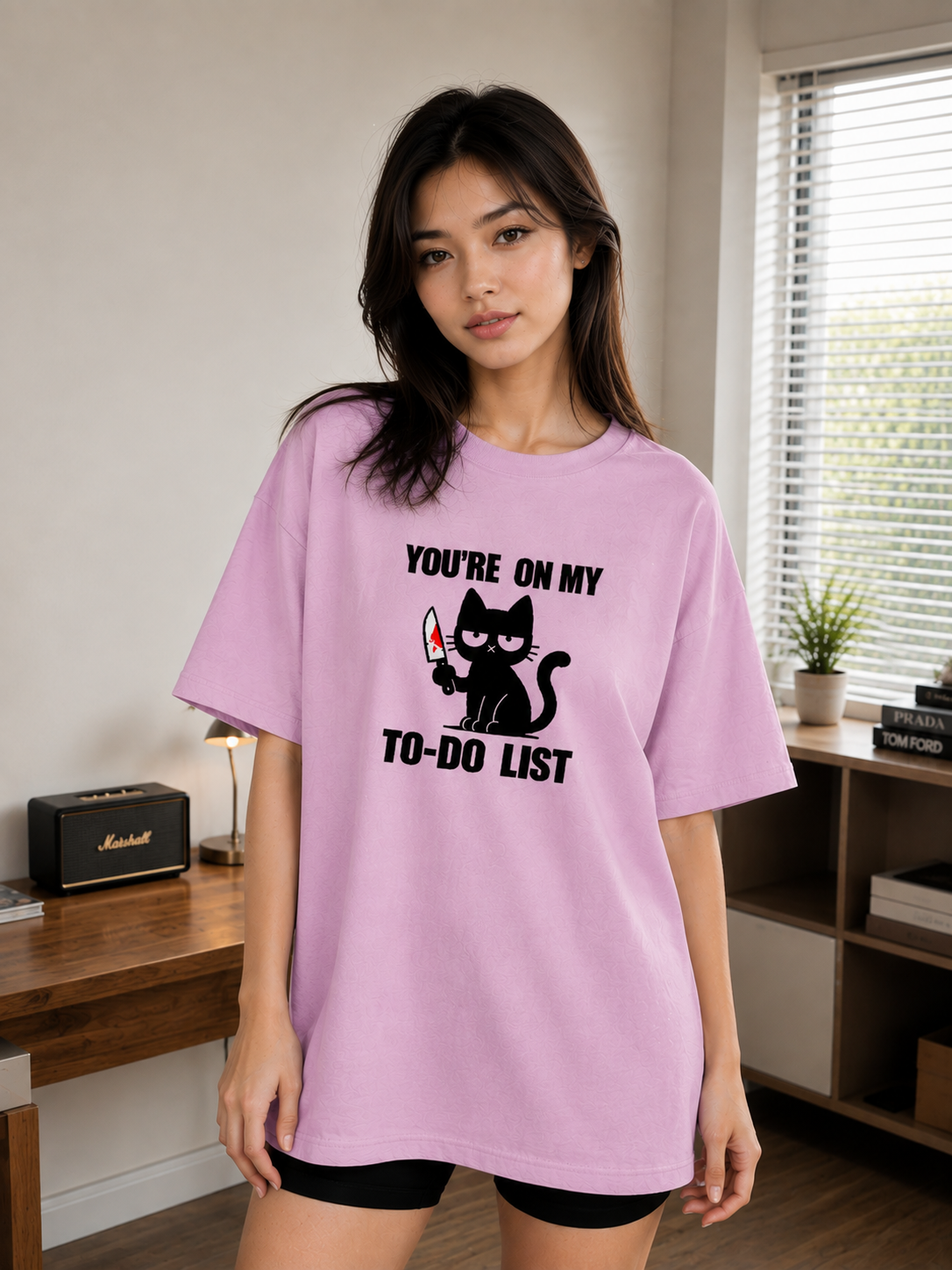 You are on my to-do List Oversized T-Shirt