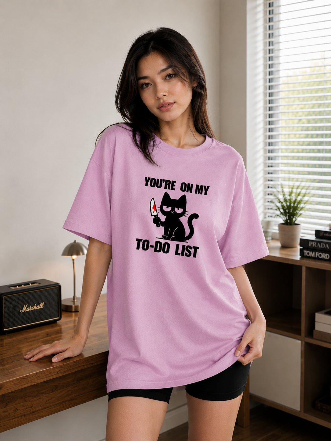You are on my to-do List Oversized T-Shirt