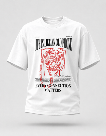 Life is like an Old Phone Unisex Oversized T-Shirt