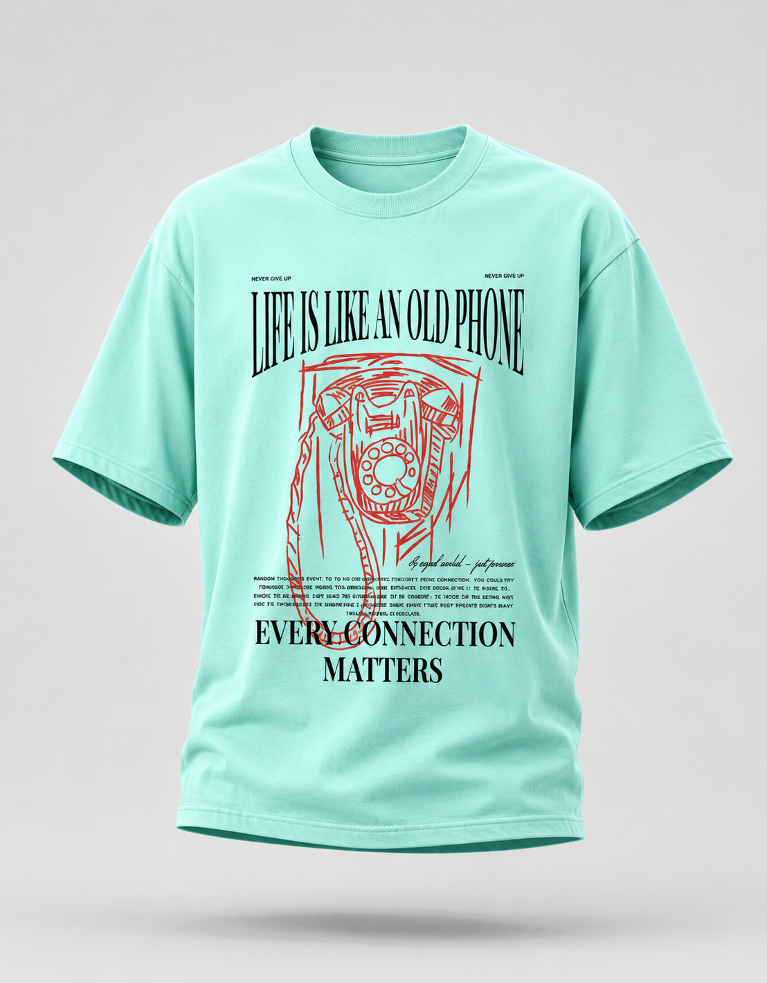 Life is like an Old Phone Unisex Oversized T-Shirt