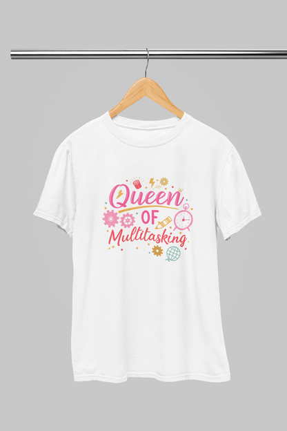 Queen of Multitasking Women's T-shirt
