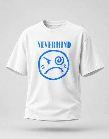 NeverMind Oversized T-Shirt