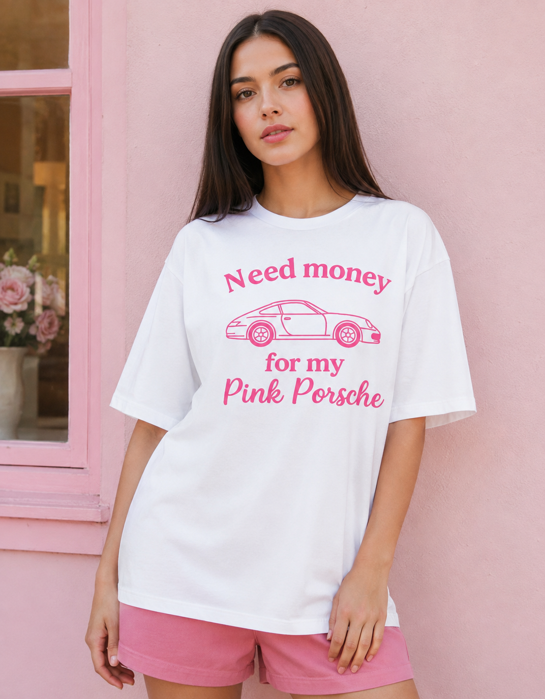 Need money for my pink Porsche Oversized T-Shirt