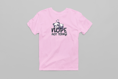 Nope not today Women's Unisex-Fit T-Shirt