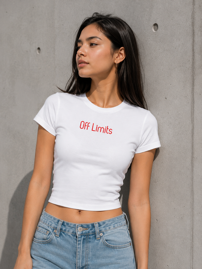 Off Limits Baby Tee