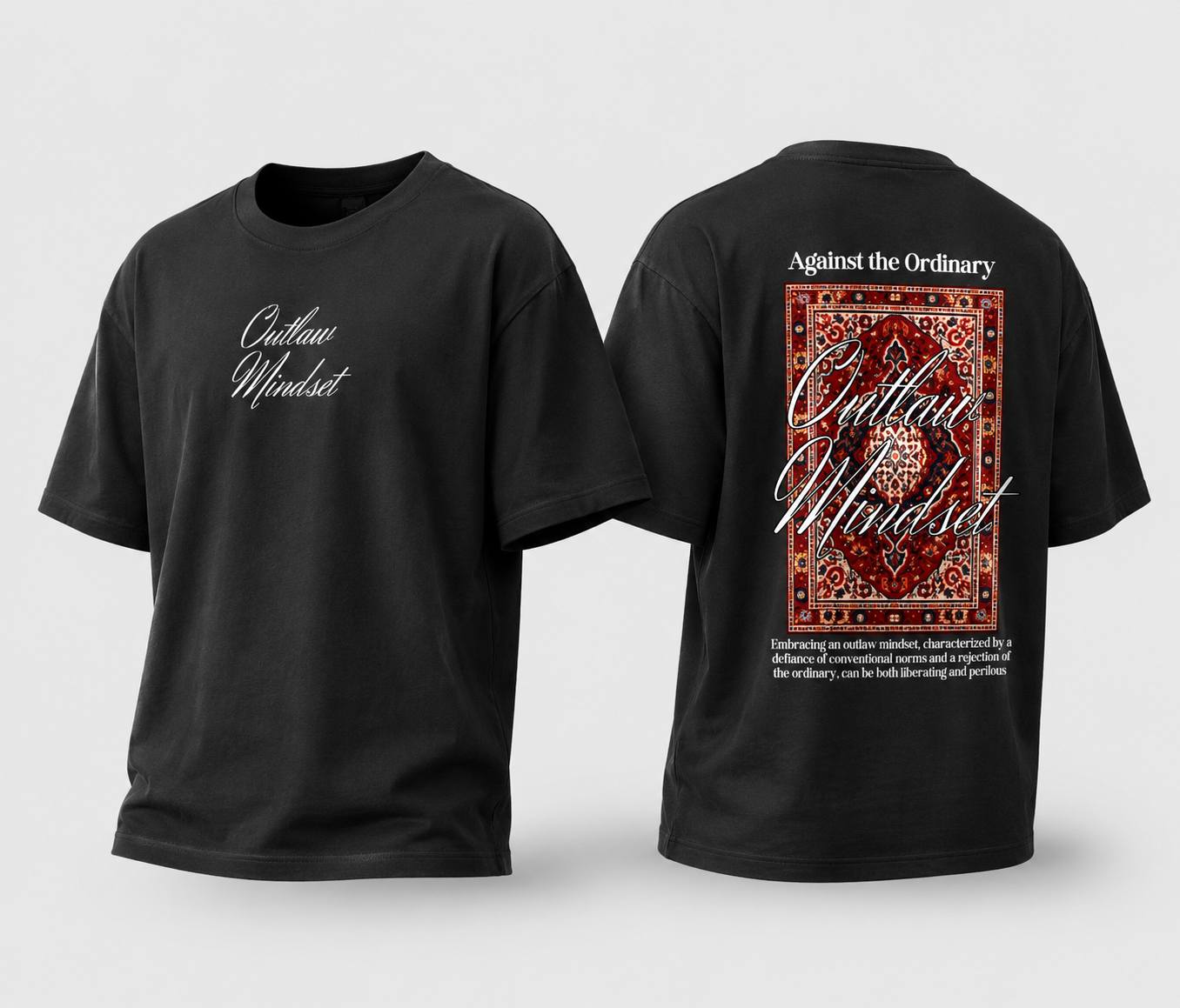 Outlaw Mindset Oversized T-Shirt