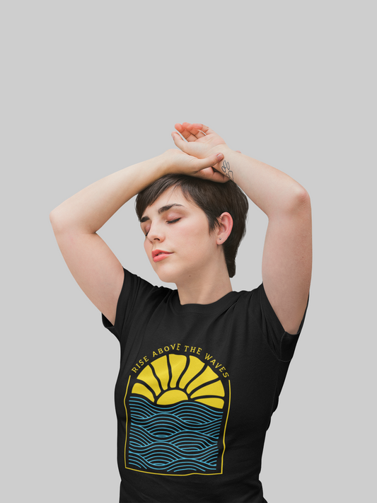 Rise above the waves Women's T-shirt