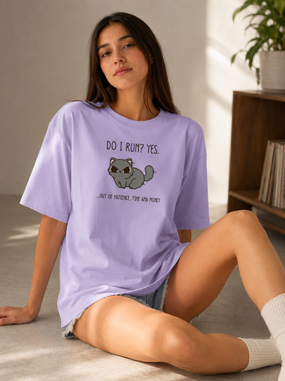 Do I Run Oversized T-Shirt