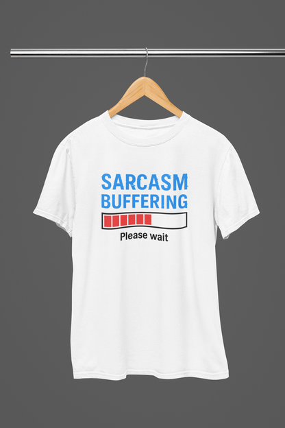 Sarcasm Buffering Men T-shirt