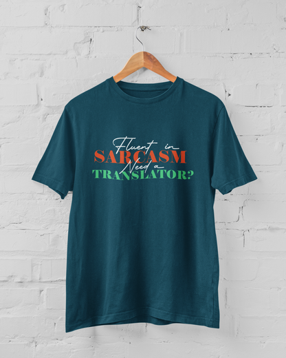 Fluent in Sarcasm Men's T-shirt