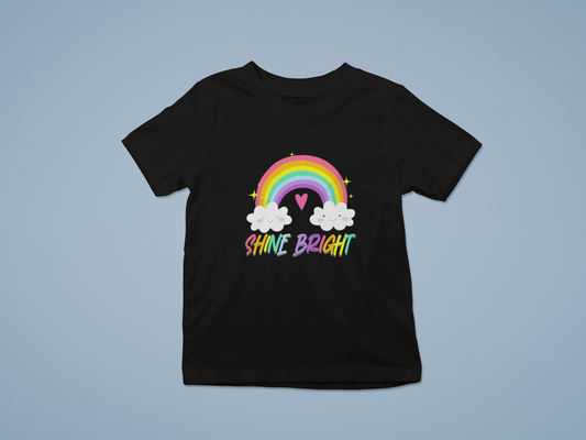 Shine bright like a Rainbow Girl's T-shirt
