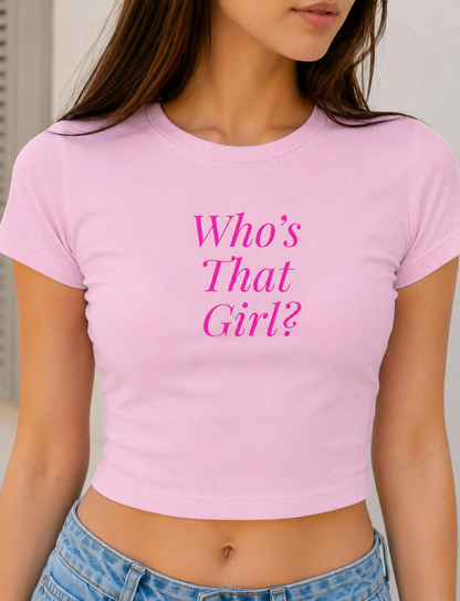 Who's That Girl Baby Tee