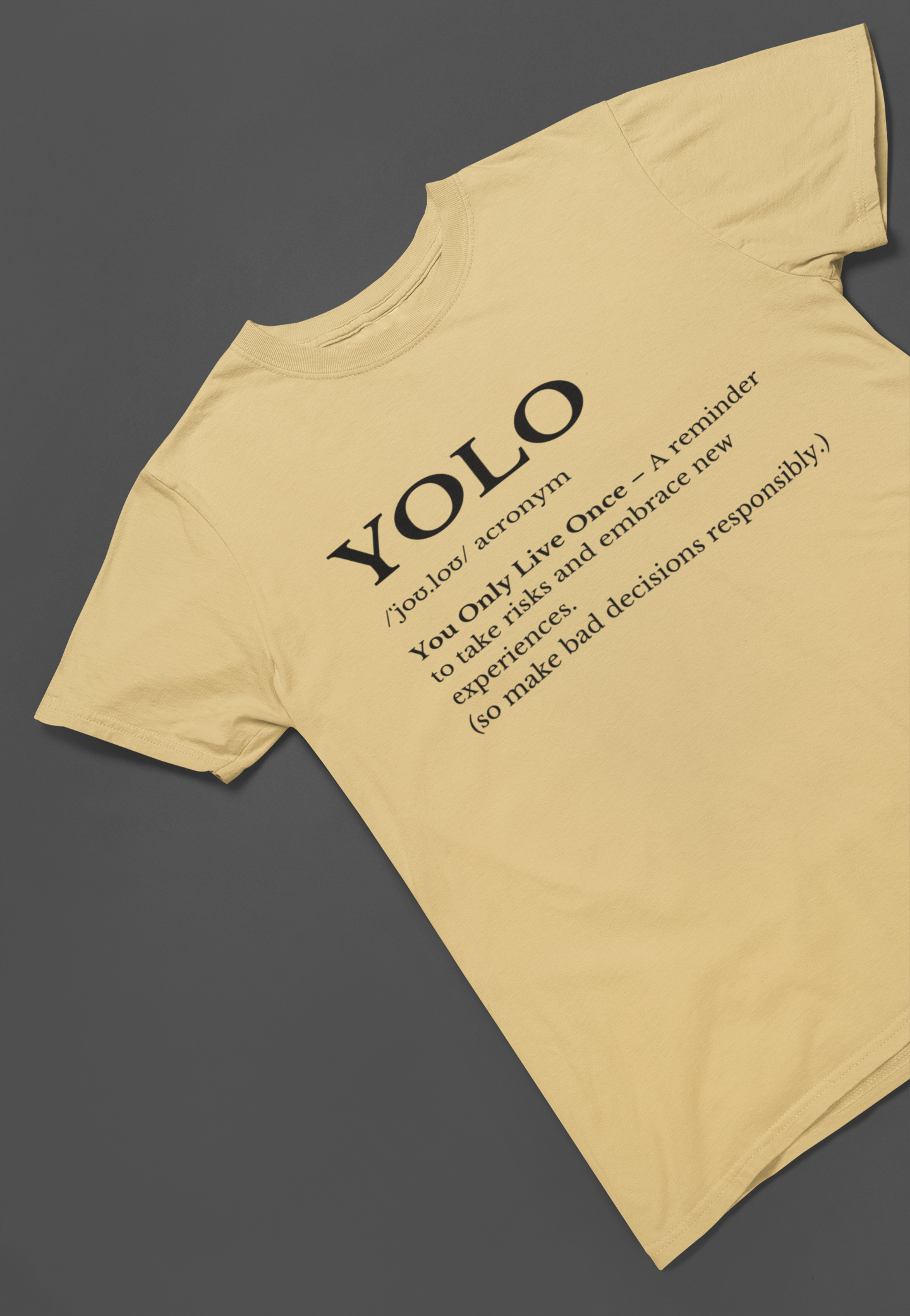 YOLO Definition T-shirt