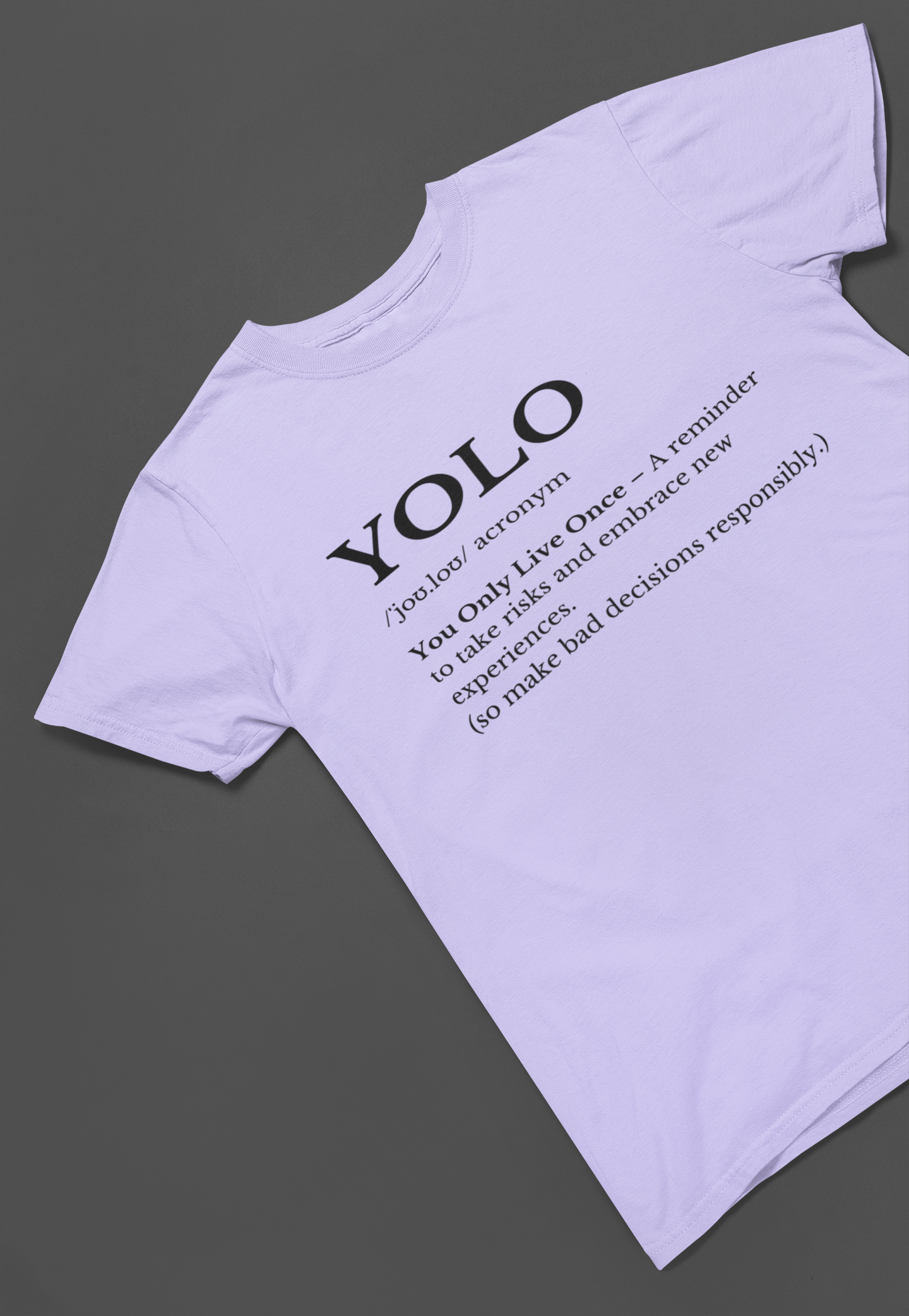 YOLO Definition T-shirt