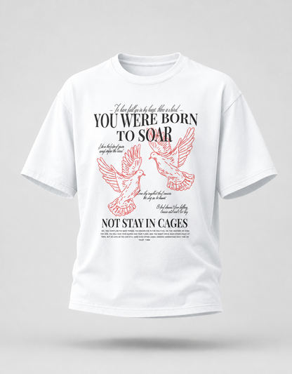 You were Born to Soar Unisex Oversized T-Shirt