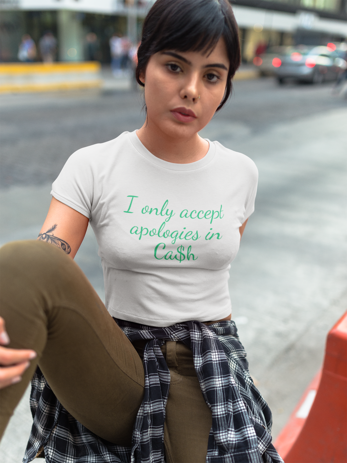 I only accept Apologies in Cash Baby tee