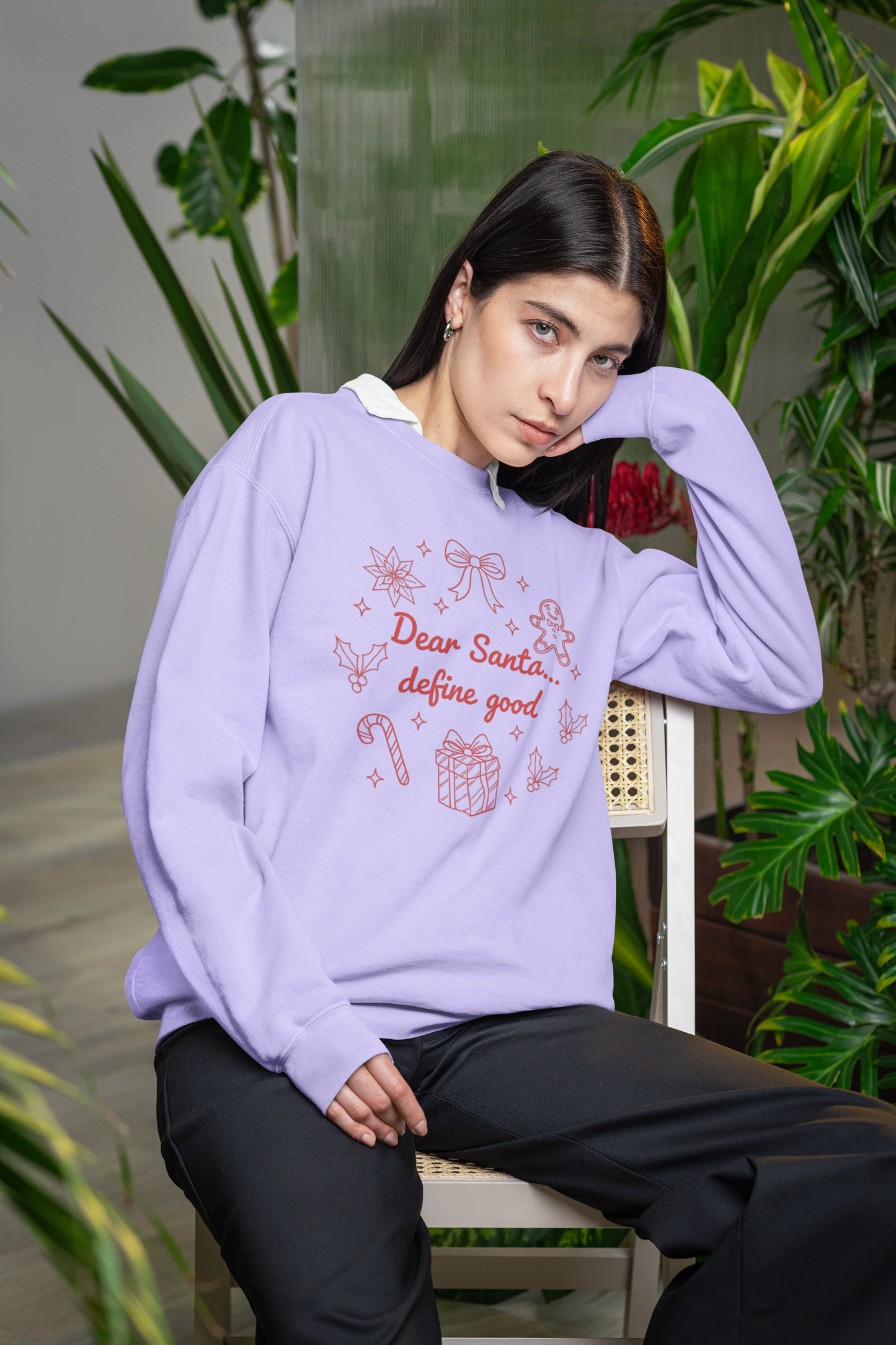 Dear Santa define good Unisex Sweatshirt