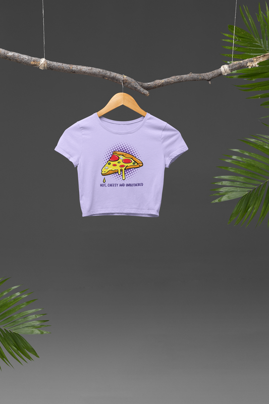 Hot, cheesy and unbothered Crop T-shirt