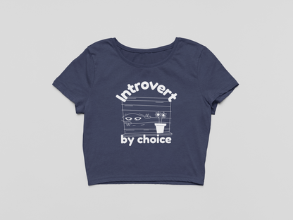 Introvert by choice Baby Tee