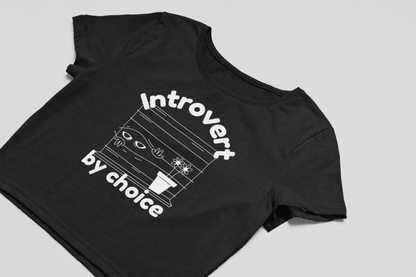 Introvert by choice Baby Tee