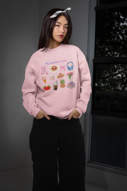 My Comfort Zone Sweatshirt