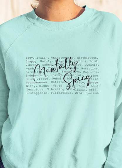Mentally Spicy Sweatshirt