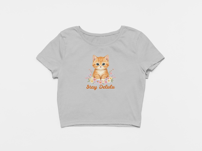 Stay Delulu Baby Tee