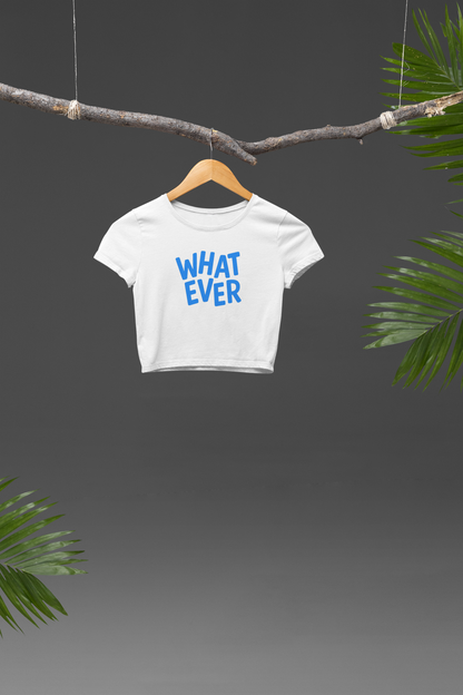 Whatever Crop T-shirt